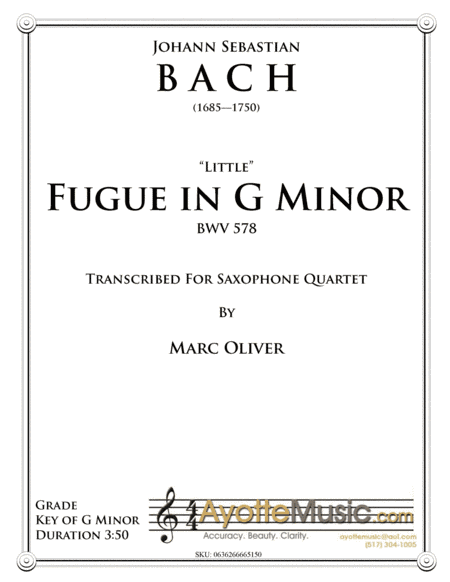 Little Fugue in G Minor Transcribed for Saxophone Quartet (arr. Marc Oliver)