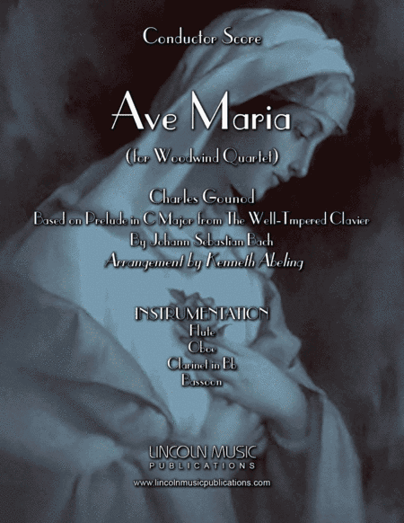Ave Maria - Gounod & Bach (for Woodwind Quartet) (arr. Kenneth Abeling)