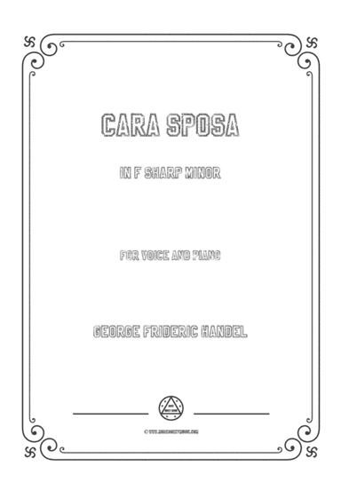 Handel-Cara sposa(Version I) in f sharp minor,for Voice and Piano (arr. MSM)