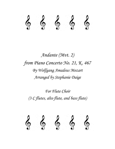 Mozart Andante from Piano Concerto No. 21, K. 467 for Flute Choir (arr. Stephanie Daige)