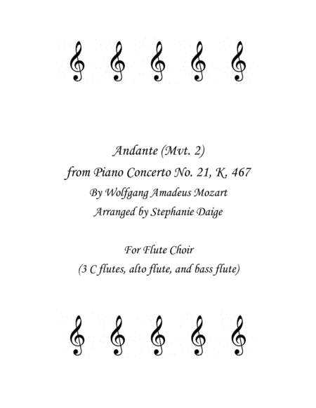 Mozart Andante from Piano Concerto No. 21, K. 467 for Flute Choir (arr. Stephanie Daige)