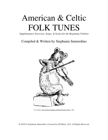 American & Celtic Folk Tunes: Supplementary Exercises, Songs, & Scales for the Beginning Violinist (arr. SJI Music, LLC)