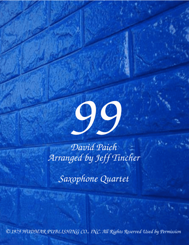 99 (arr. Jeff Tincher)