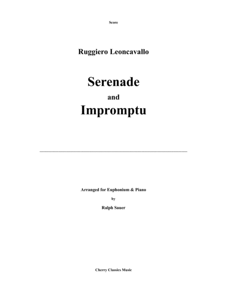 Serenade and Impromptu for Euphonium and Piano (arr. Sauer, Ralph)
