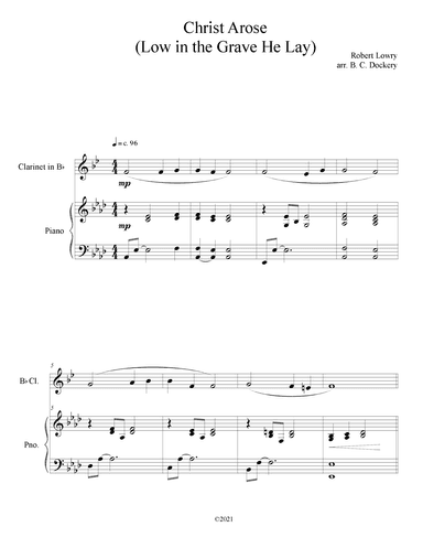 Christ Arose (Low in the Grave He Lay) for Clarinet Solo with Piano Accompaniment (arr. B. C. Dockery)