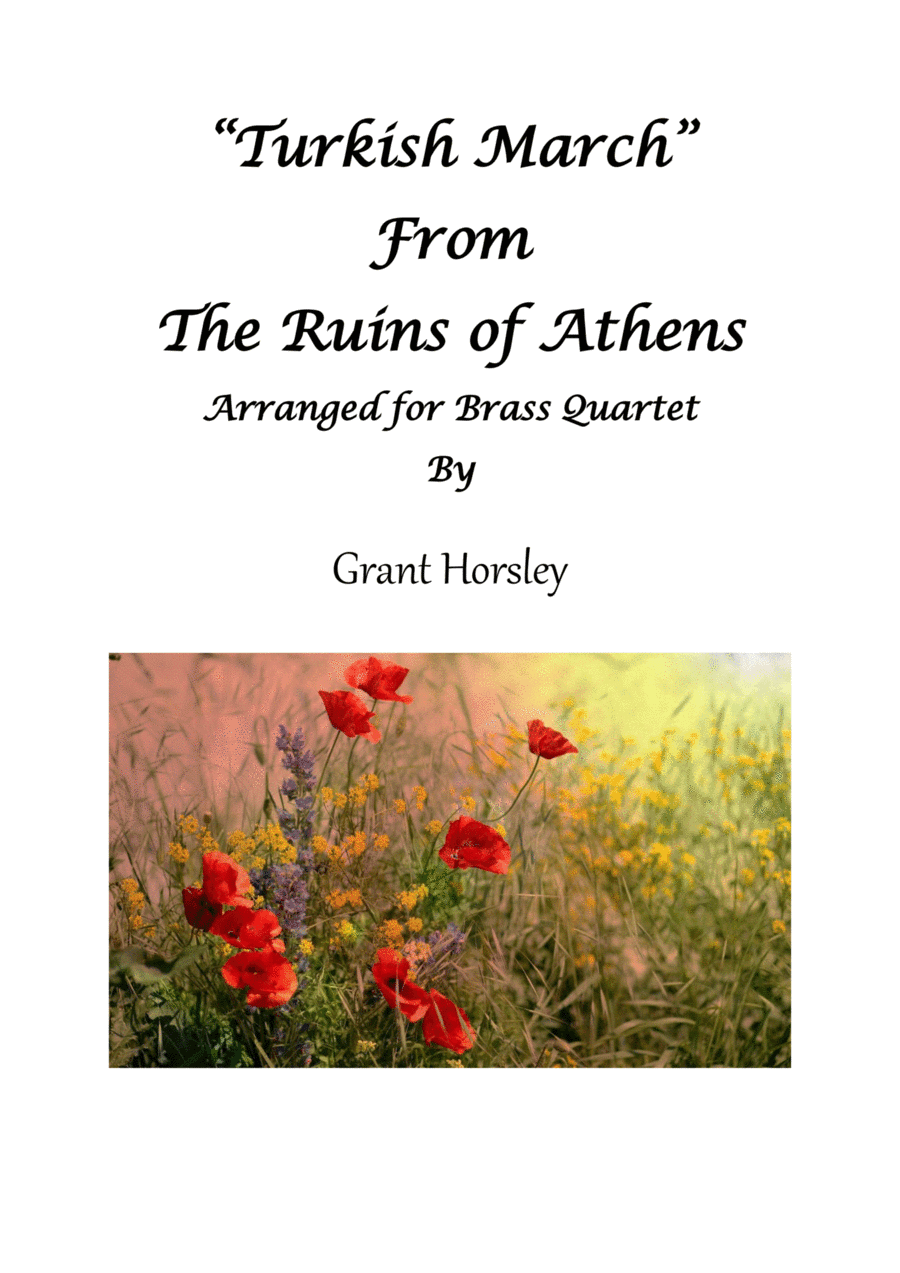 Turkish March from the Ruins of Athens-Brass Quartet (arr. Grant Horsley)