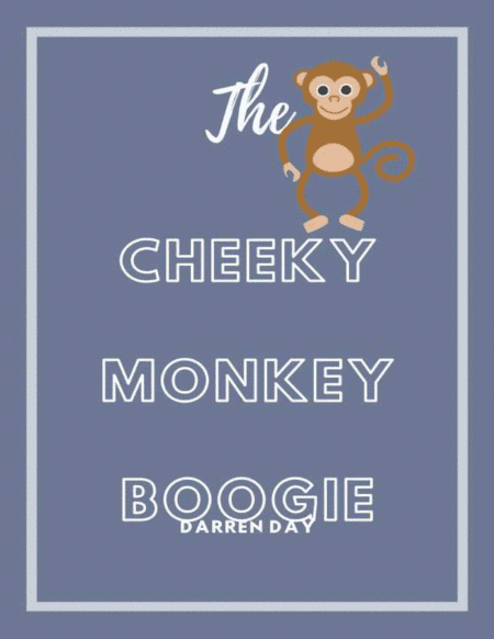 The Cheeky Monkey Boogie