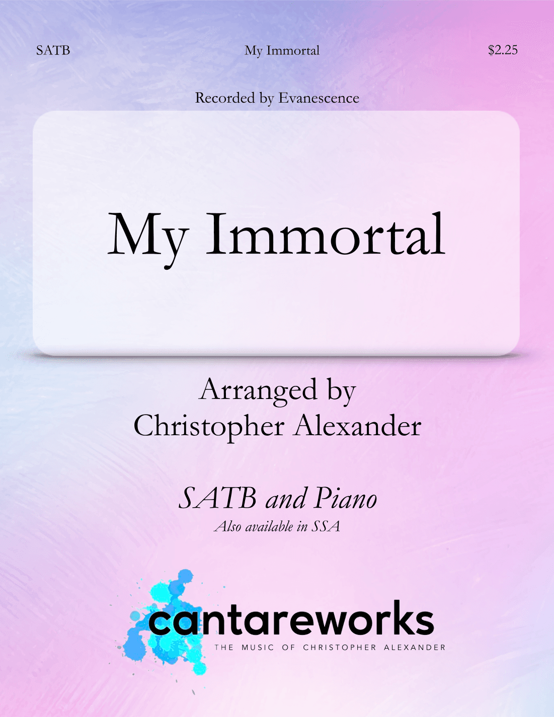 My Immortal (arr. Christopher Alexander)