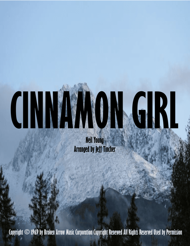 Cinnamon Girl (arr. Jeff Tincher)