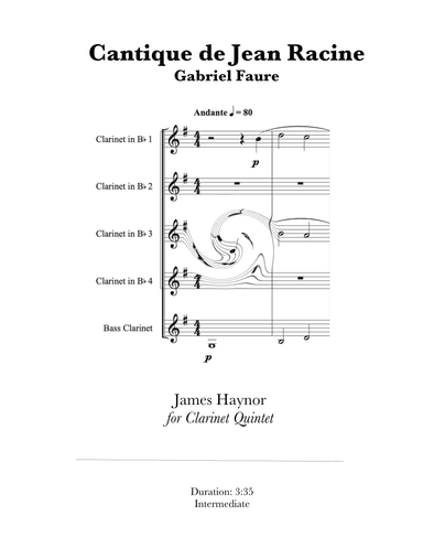 Cantique de Jean Racine for Clarinet Quintet (arr. James Haynor)