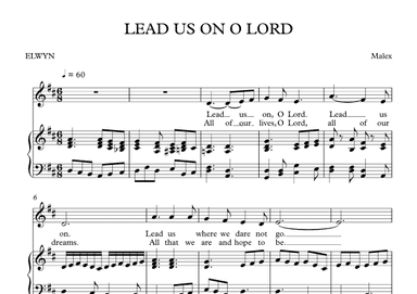 Lead us on o Lord