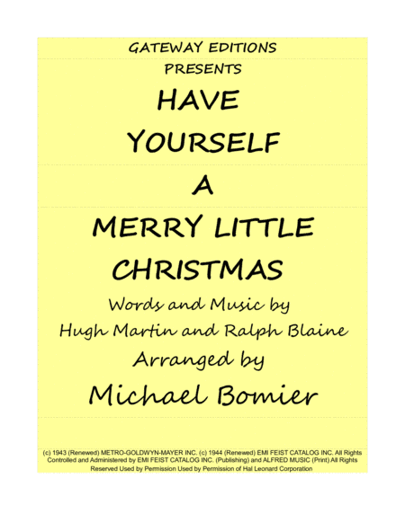 Have Yourself A Merry Little Christmas  from MEET ME IN ST. LOUIS (arr. Michael Bomier)