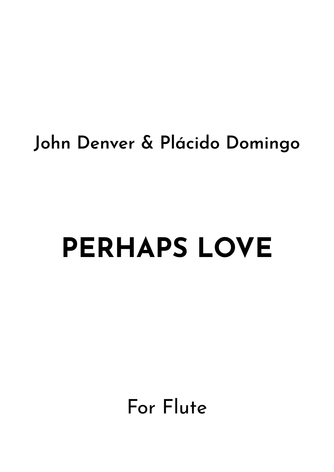 Perhaps Love (arr. Jireh J.)