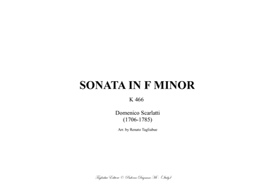 SONATA IN F MINOR K 466 - Domenico Scarlatti (Neapolis 1685- Madrid 1757) (arr. Renato Tagliabue)