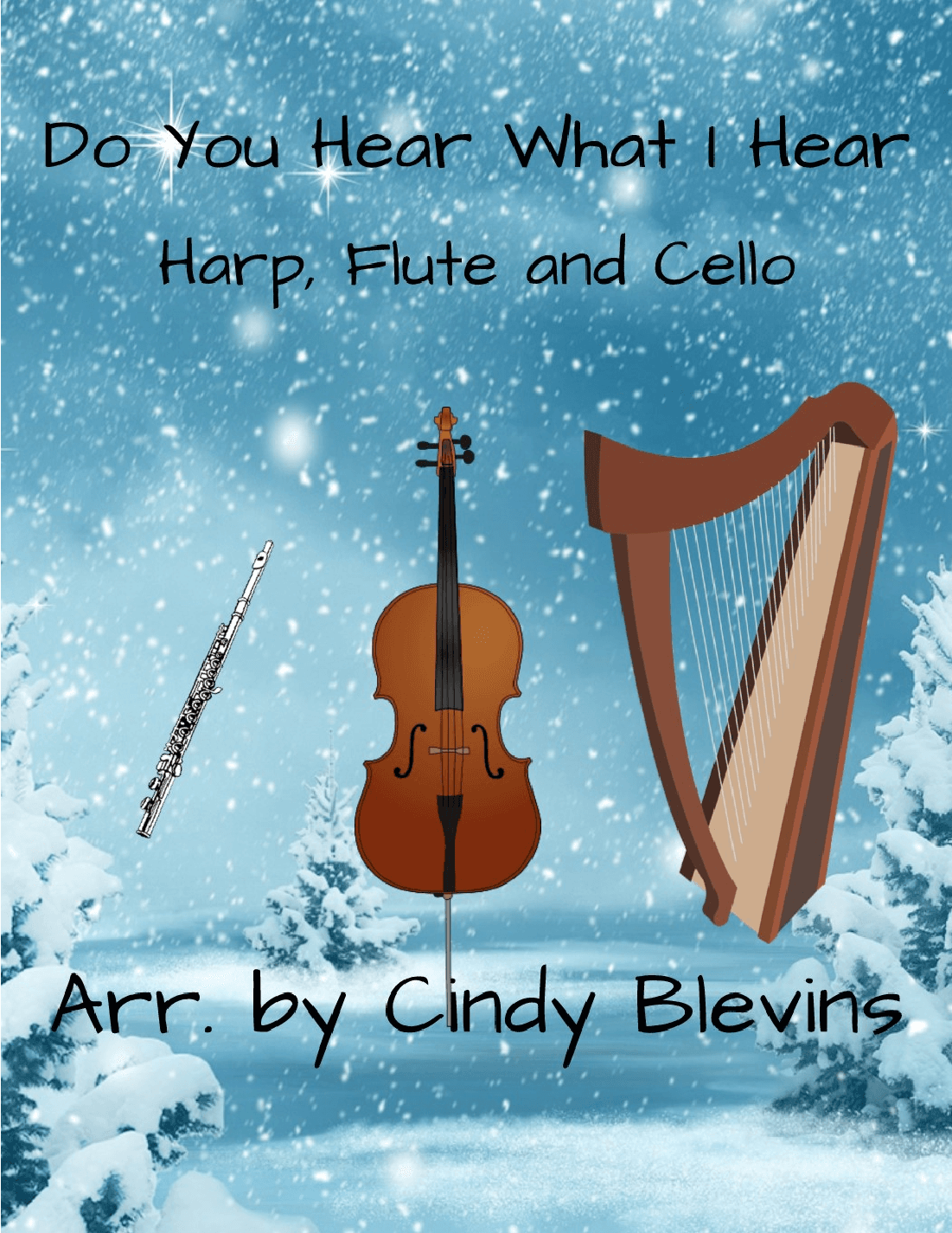 Do You Hear What I Hear (arr. Cindy Blevins)