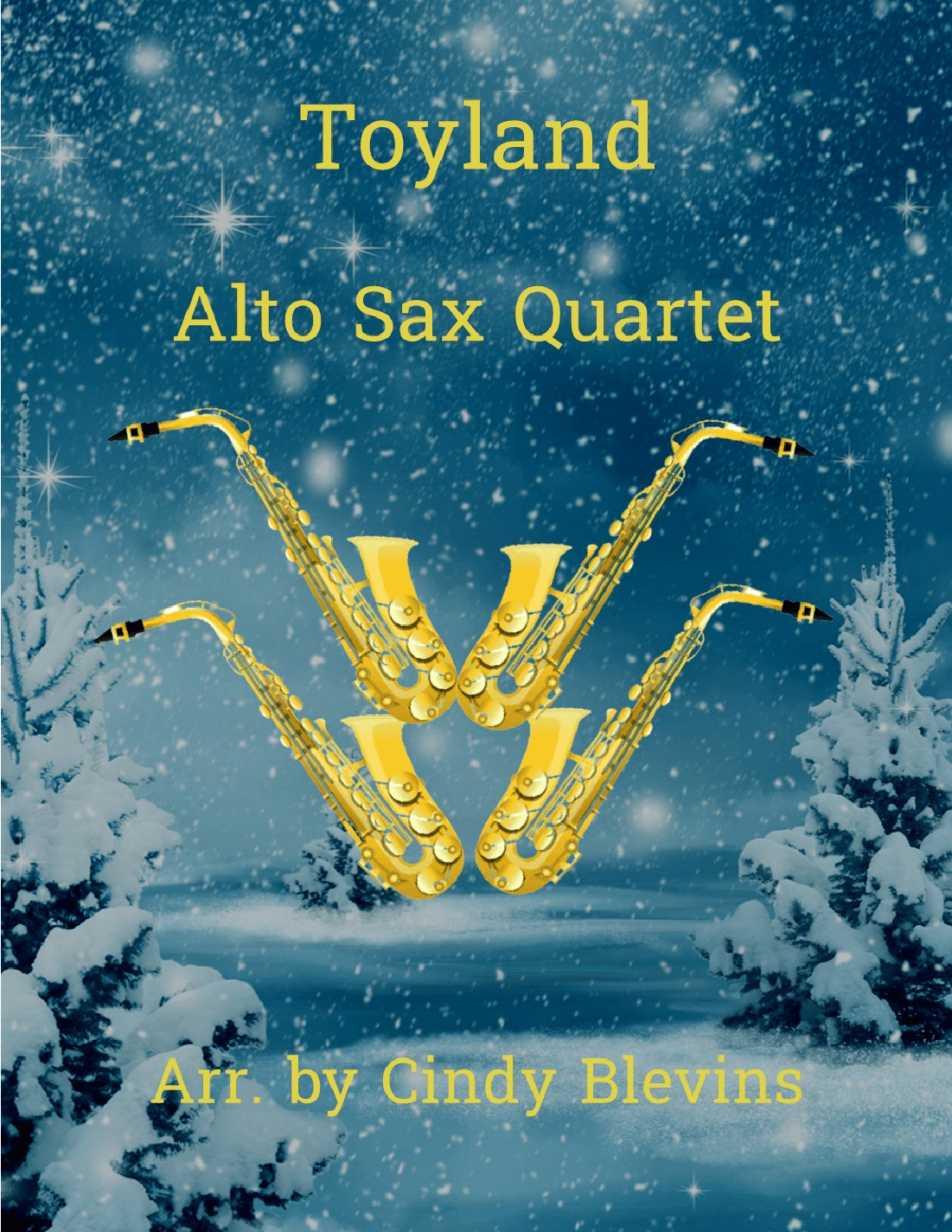 Toyland, Alto Sax Quartet (arr. Cindy Blevins)