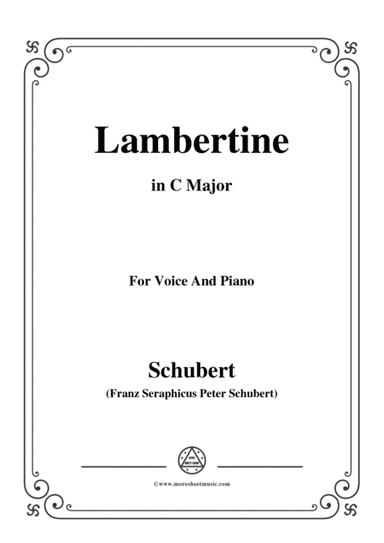 Schubert-Lambertine,in C Major,for Voice&Piano (arr. MSM)