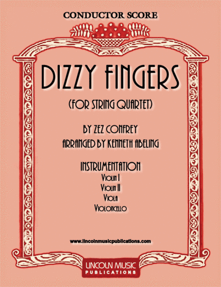 Dizzy Fingers (for String Quartet) (arr. Kenneth Abeling)