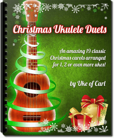 19 Christmas Ukulele Duets (arr. Uke of Carl)