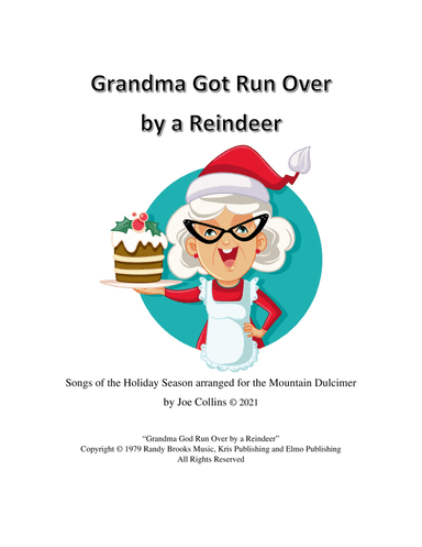 Grandma Got Run Over By A Reindeer (arr. Dr. Joe Collins)