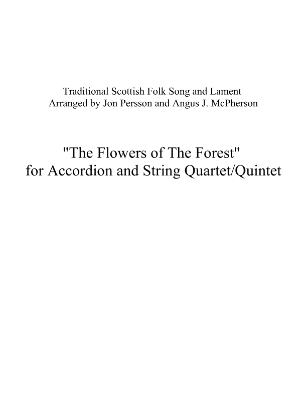 "The Flowers of The Forest" for Accordion and String Ensemble - SCORE (arr. Jon Persson)