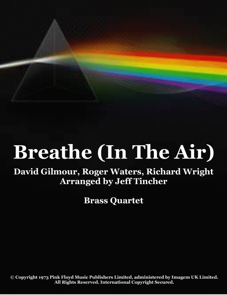 Breathe (in The Air) (arr. Jeff Tincher)