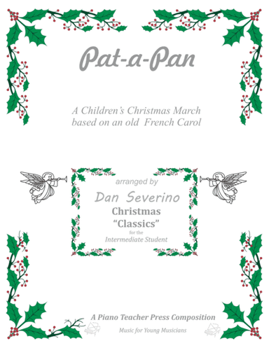 Pat-a-Pan (arr. Dan Severino - Piano Teacher Press)