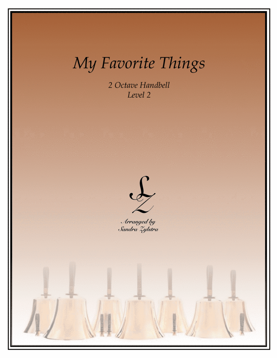 My Favorite Things (arr. Sandra Zylstra)
