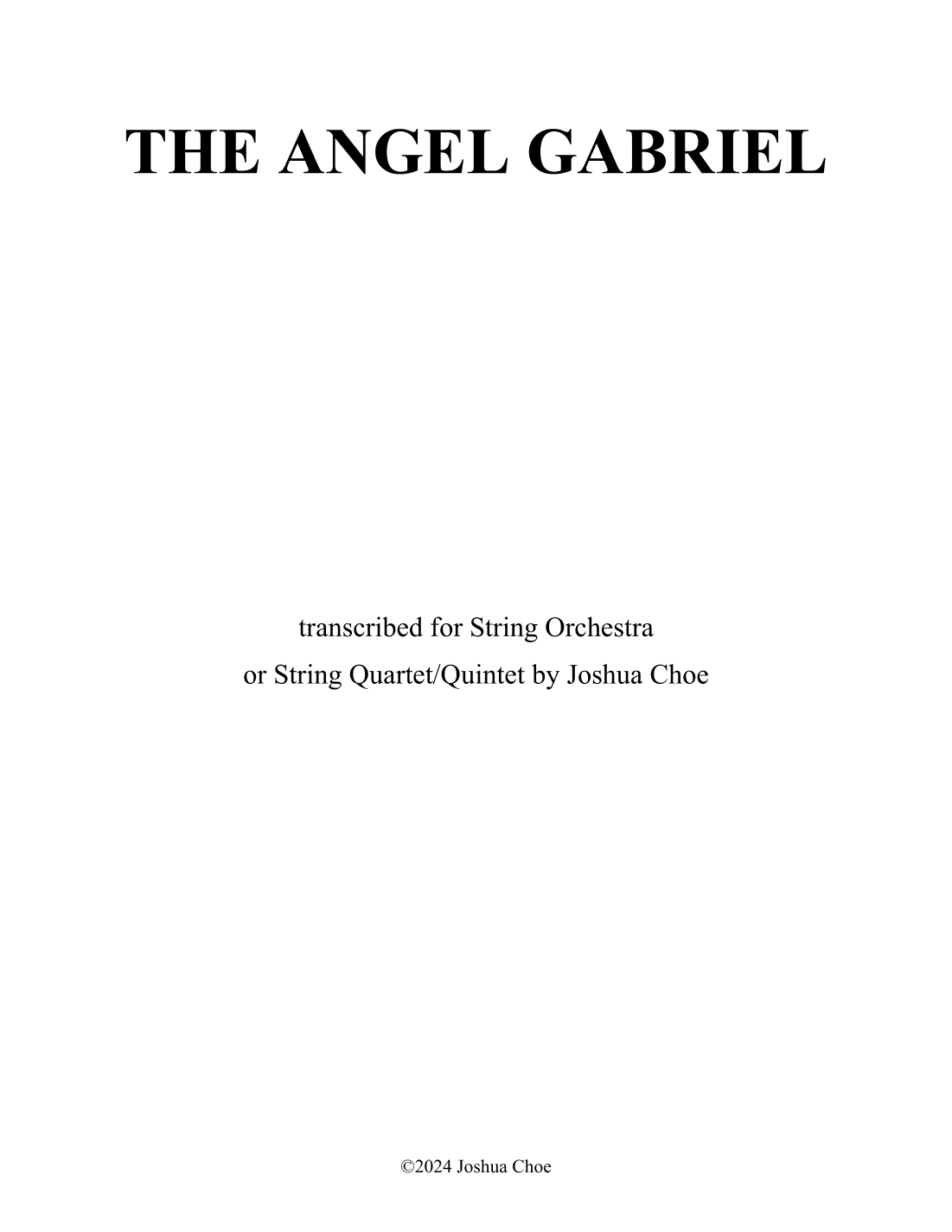 The Angel Gabriel from Heaven Came (in g minor) (arr. Joshua Choe)