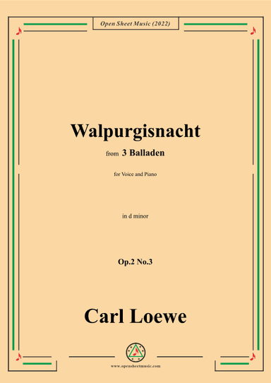 Loewe-Walpurgisnacht,in d minor,Op.2 No.3,from 3 Balladen,for Voice and Piano (arr. OSM Press)