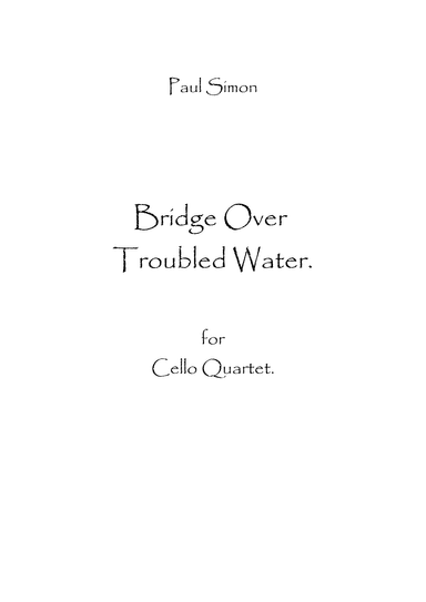 Bridge Over Troubled Water (arr. Spencer Bundy)