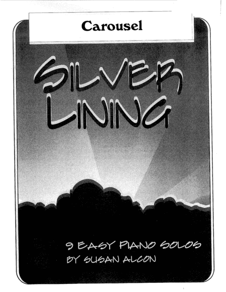 Carousel from Silver Lining by Susan Alcon