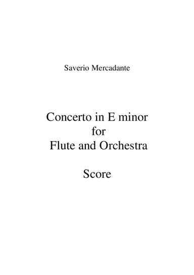 Mercadante - Concerto in Eminor for Flute and String Orchestra (arr. Michael Mayson)