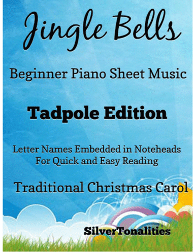 Jingle Bells Traditional Christmas Carol Beginner Piano Sheet Music 2nd Edition (arr. SilverTonalities)