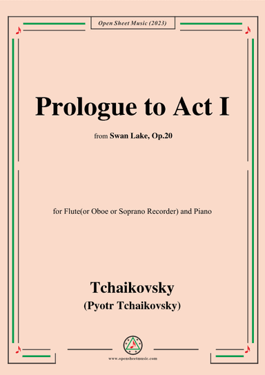 Tchaikovsky-Prologue to Act I,for Flute(or Oboe or Soprano Recorder) and Piano (arr. OSM Press)