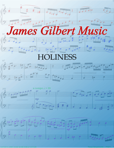 HOLINESS (Take Time To Be Holy) (arr. James Gilbert)