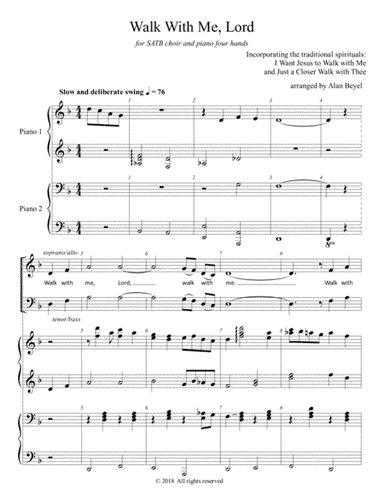 Walk with Me, Lord (SATB and piano 4 hands) 11 pages. (arr. Alan Beyel)