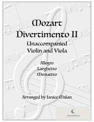 Mozart Divertimento II for Violin and Viola Duet (arr. Janice Malan)