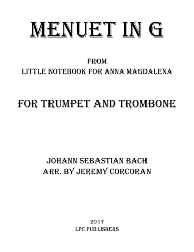 Menuet in G for Trumpet and Trombone (arr. Jeremy Corcoran)