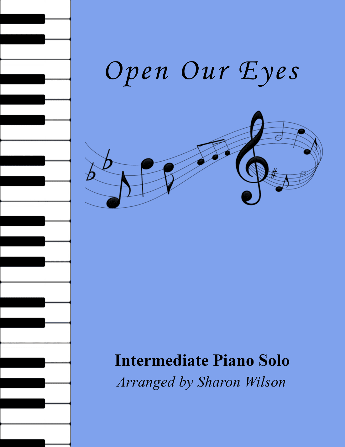 Open Our Eyes (arr. Sharon Wilson)