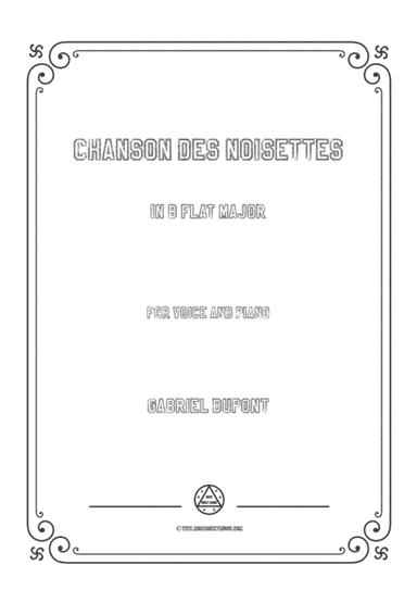 Dupont-Chanson des noisettes in B flat Major,for voice and piano (arr. MSM)