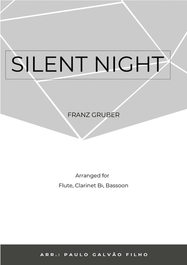 SILENT NIGHT - WIND TRIO (FLUTE, CLARINET & BASSOON) (arr. Paulo Galvao Filho)
