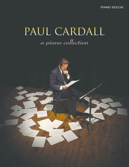 Paul Cardall - A Piano Collection
