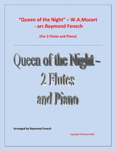 Queen of the Night - From the Magic Flute - 2 Flutes and Piano (arr. Raymond Fenech)