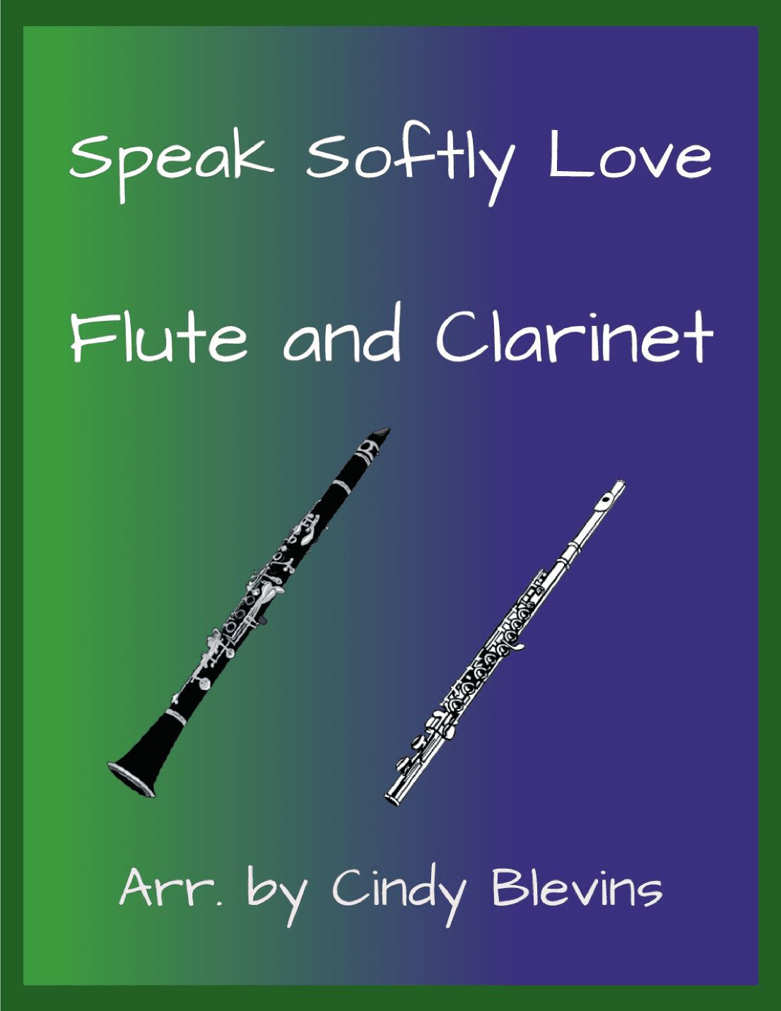Speak Softly Love (arr. Cindy Blevins)