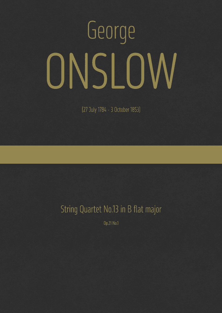 Onslow - String Quartet No.13 in B flat major, Op.21 No.1 (arr. J.G. Cucó Barber)
