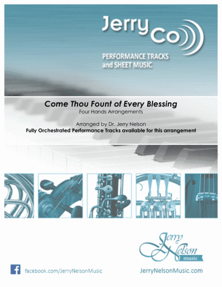 Come Thou Fount of Every Blessing  (4-Hands PIANO Levels 5 and 5) (arr. Dr Jerry Nelson)