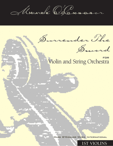 Surrender The Sword (string parts – violin and string orchestra)