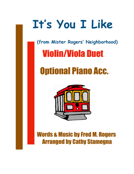 It's You I Like  from MISTER ROGERS' NEIGHBORHOOD (arr. Cathy Stamegna)