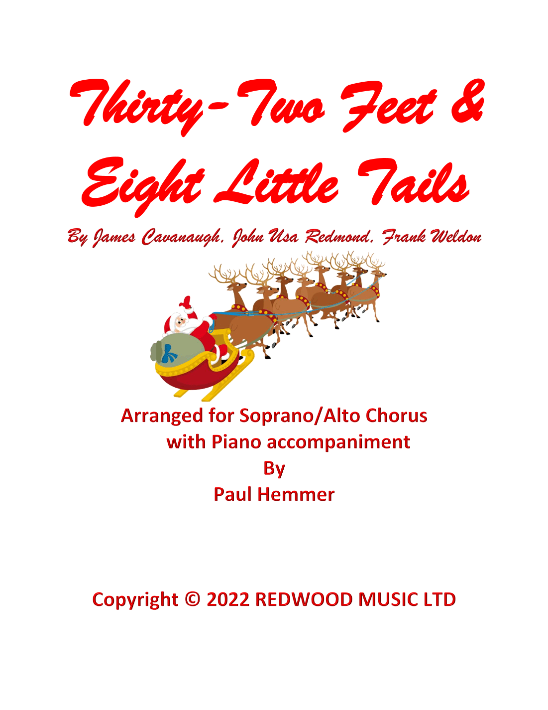 Thirty Two Feet And Eight Little Tails (arr. Paul Hemmer)